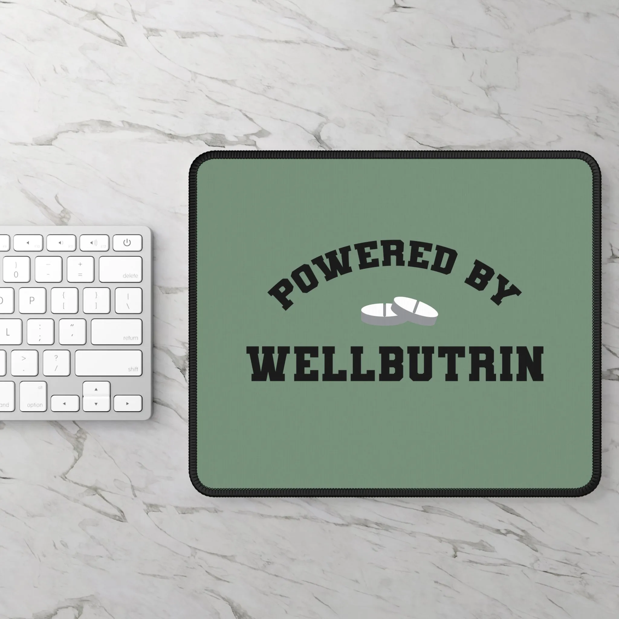 Powered By Wellbutrin Mouse Pad