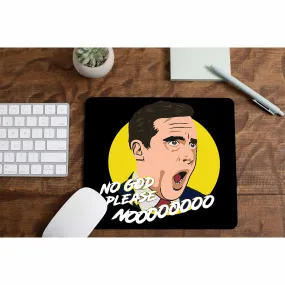 The Office Mousepad - God No Please No